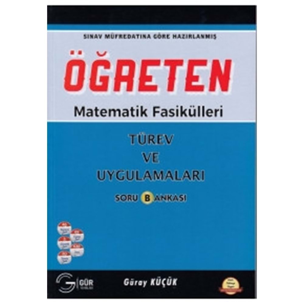 GÜR | ÖĞRETEN TÜREV VE UYGULAMALARI SORU - 2022