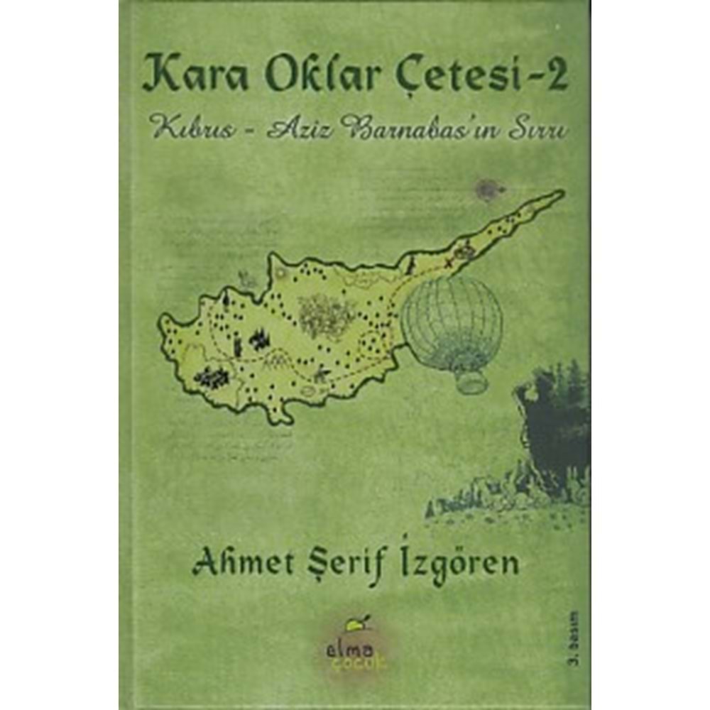 ELMA | KARA OKLAR ÇETESİ, CLT