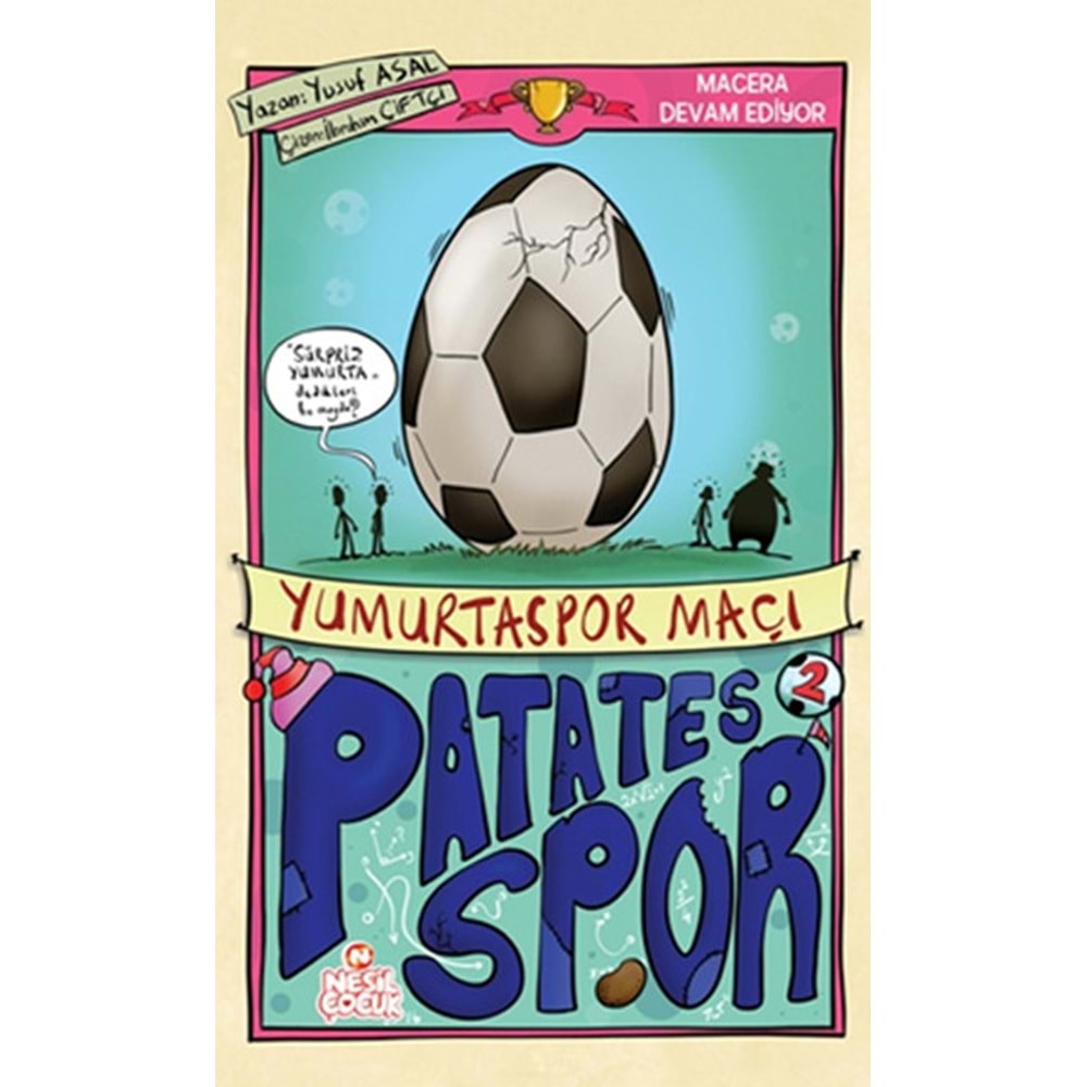 NESİL | PATATES SPOR 2. SERİSİ - 2 YUMURTA SPOR MAÇI