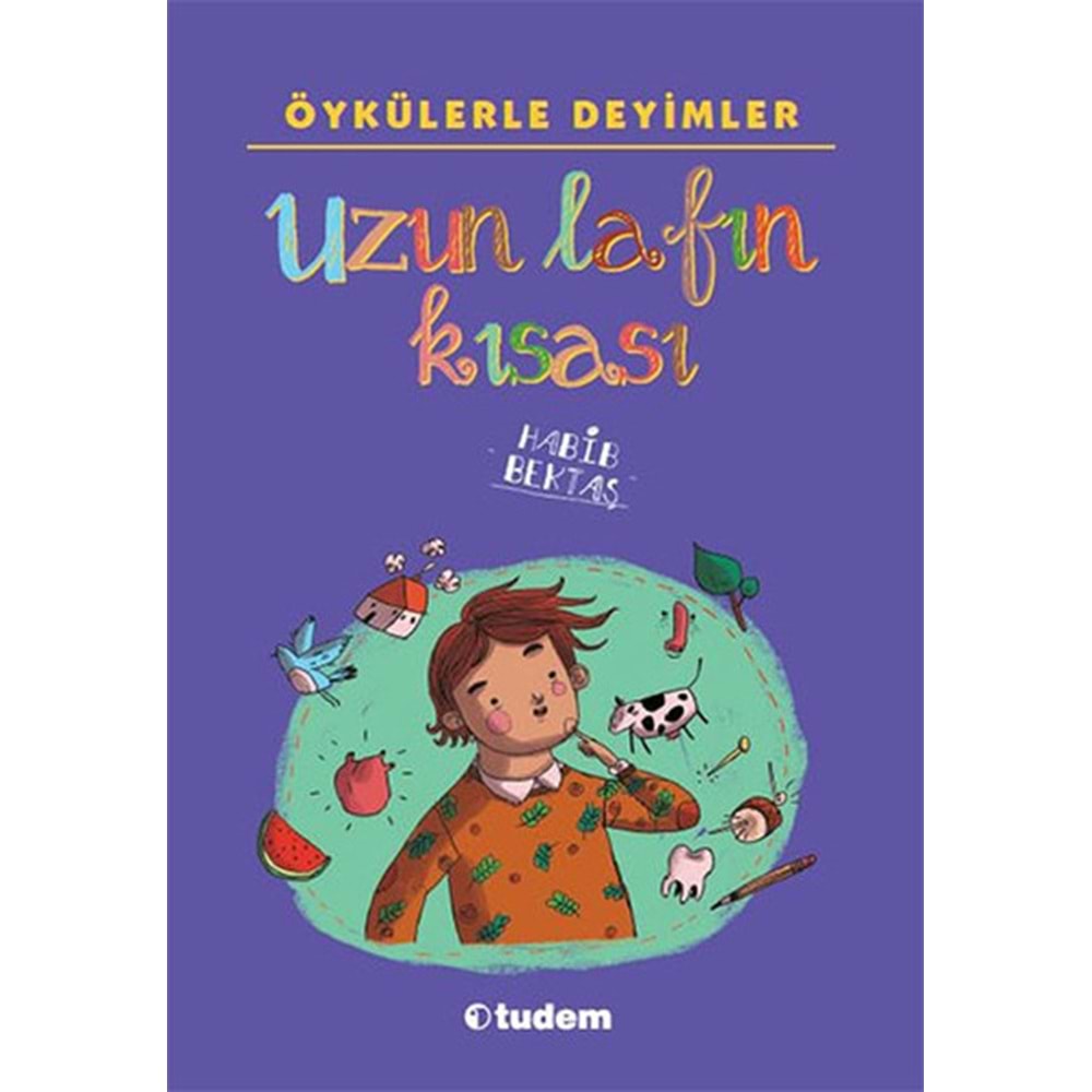 TUDEM | ÖYKÜLERLE DEYIMLER - UZUN LAFIN KISASI