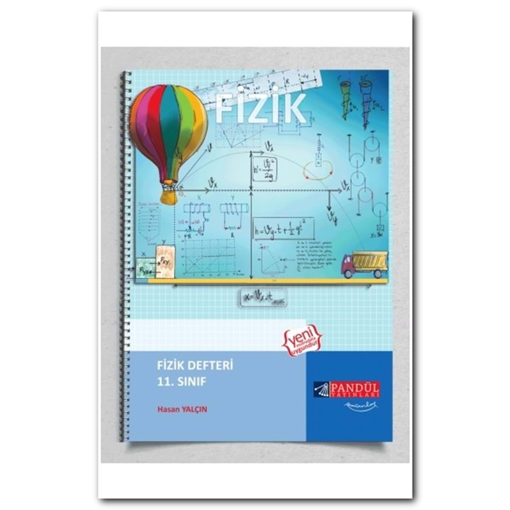 PANDÜL | 11. SINIF FİZİK DEFTERİ - 2020