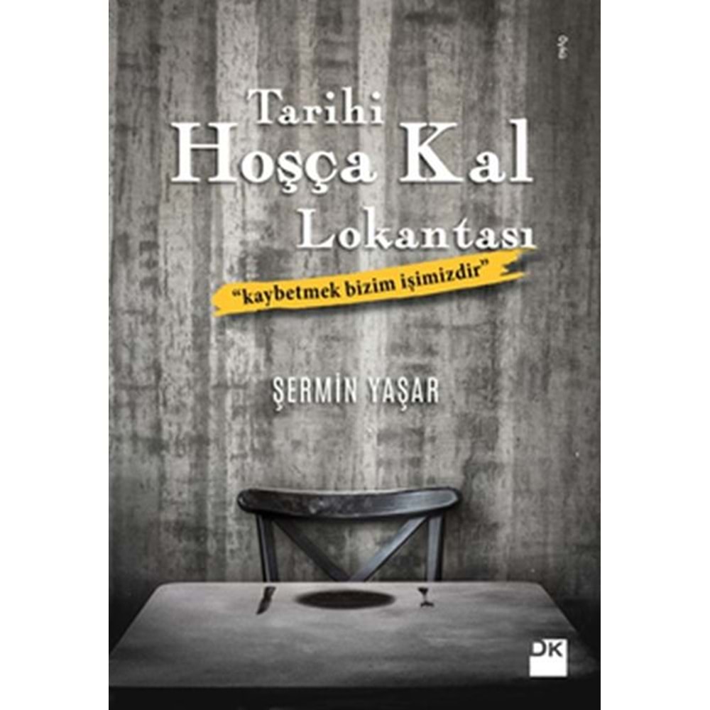DOĞAN | TARİHİ HOŞÇA KAL LOKANTASI