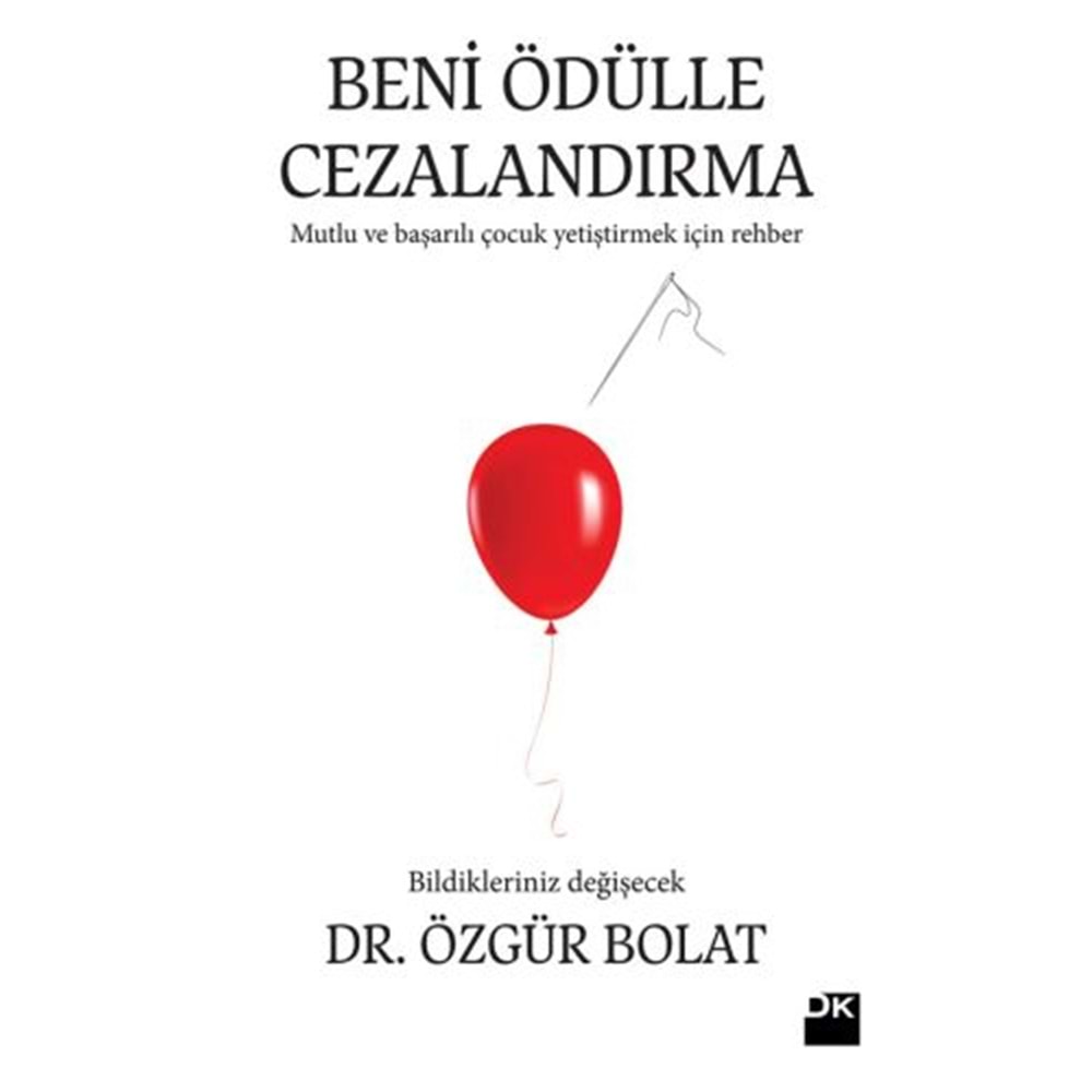 DOĞAN | BENİ ÖDÜLLE CEZALANDIRMA