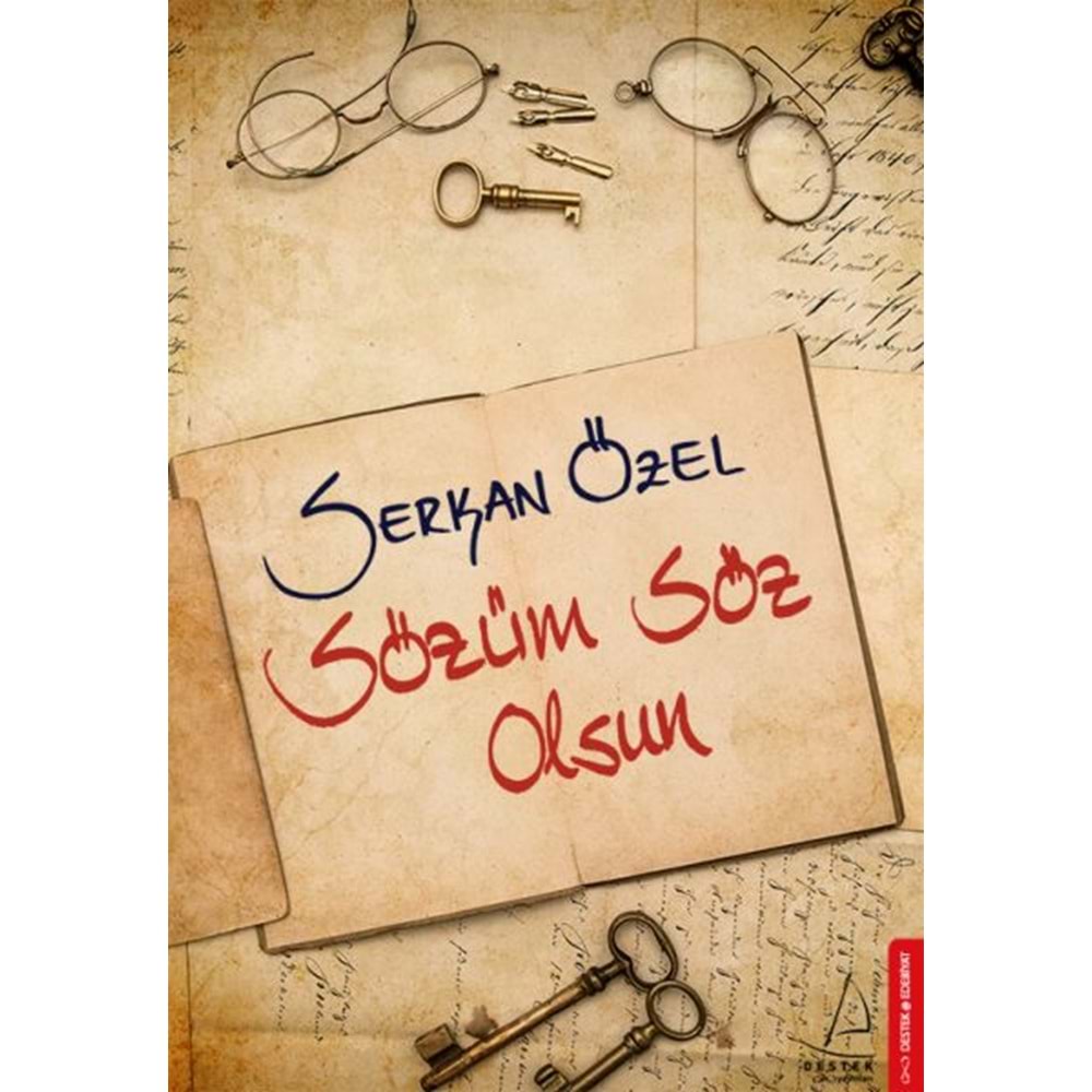 DESTEK | SÖZÖM SÖZ OLSUN