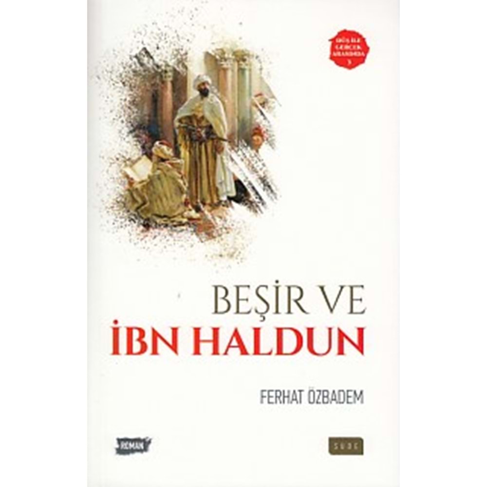 SUDE | BEŞİR VE İBN HALDUN