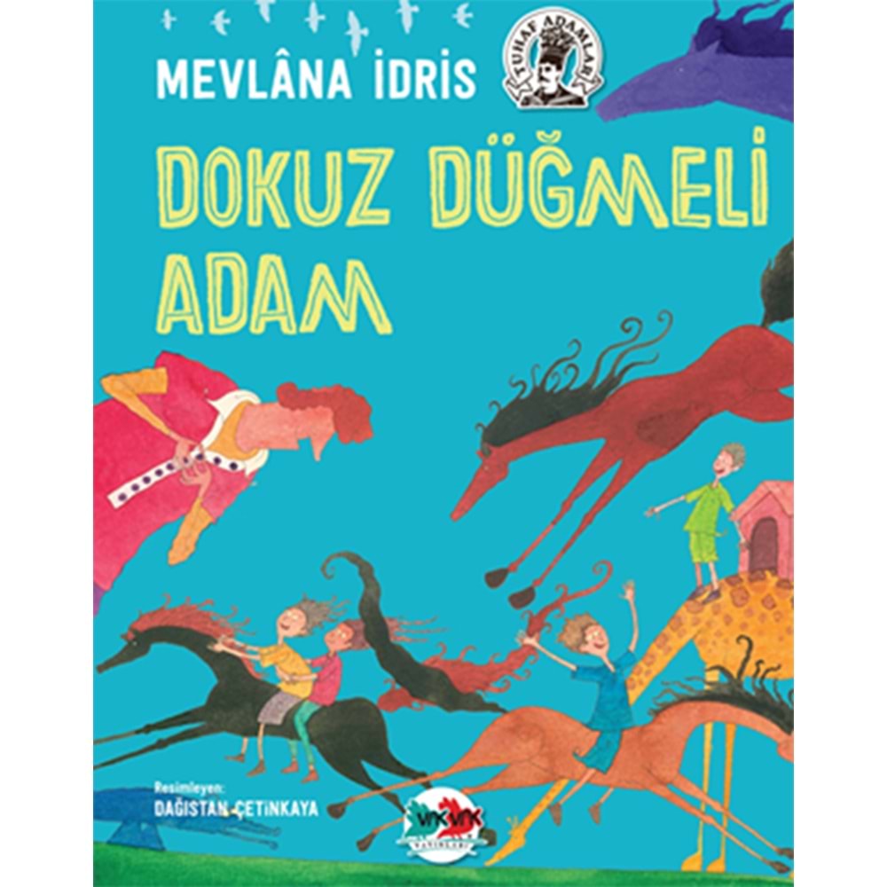 VAKVAK | DOKUZ DÜĞMELİ ADAM