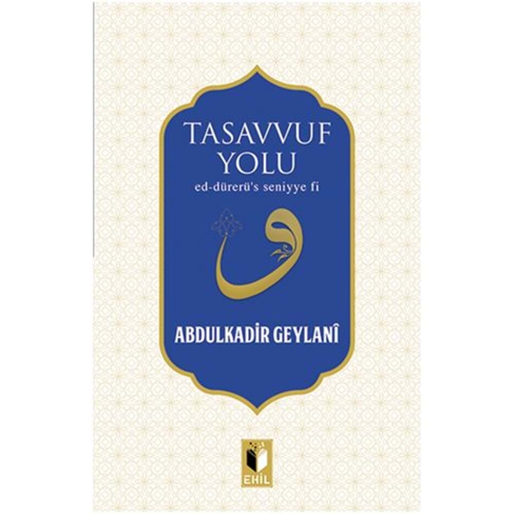 EHİL | TASAVVUF YOLU