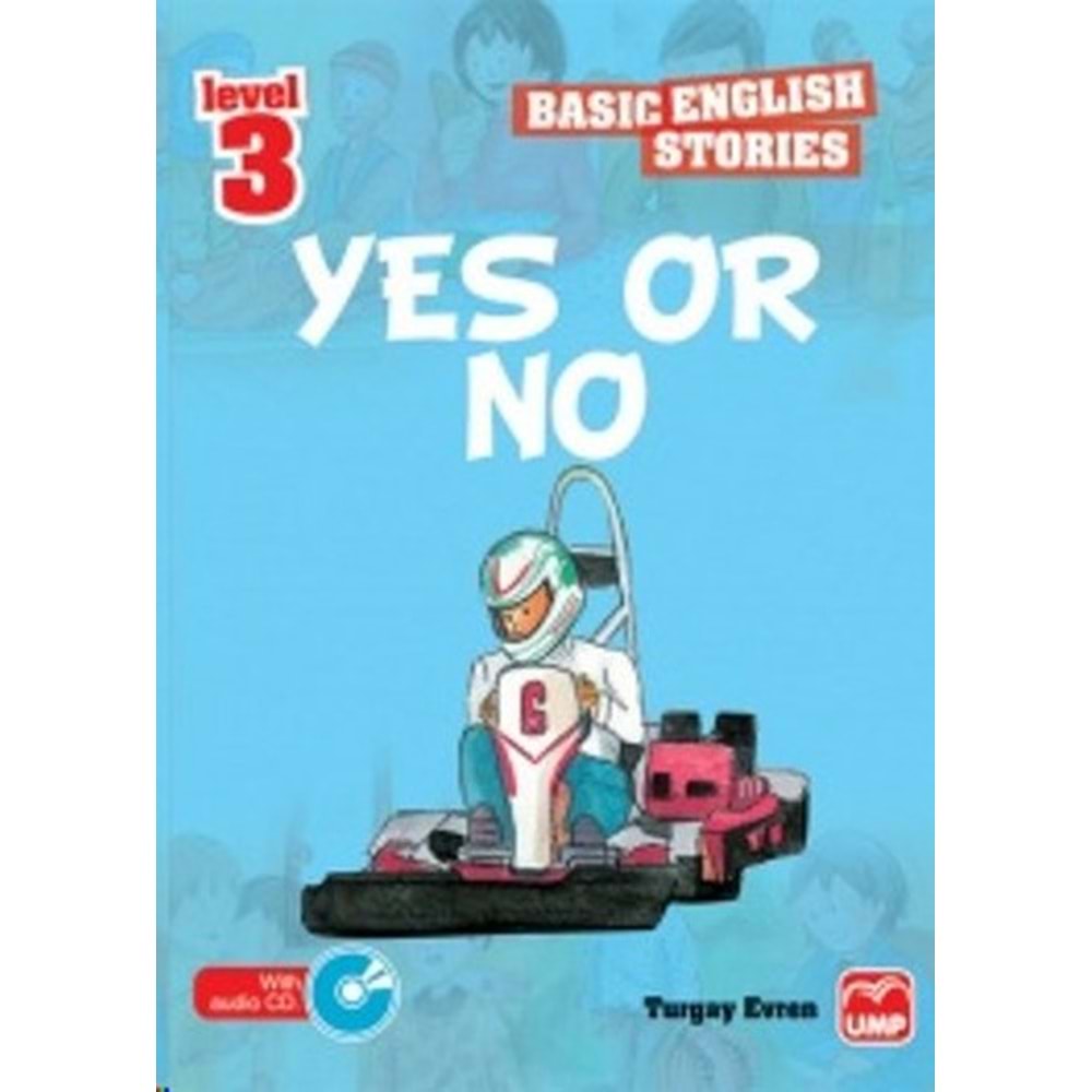 UMP | BASIC ENGLISH STORIES LEVEL 3 - YES OR NO