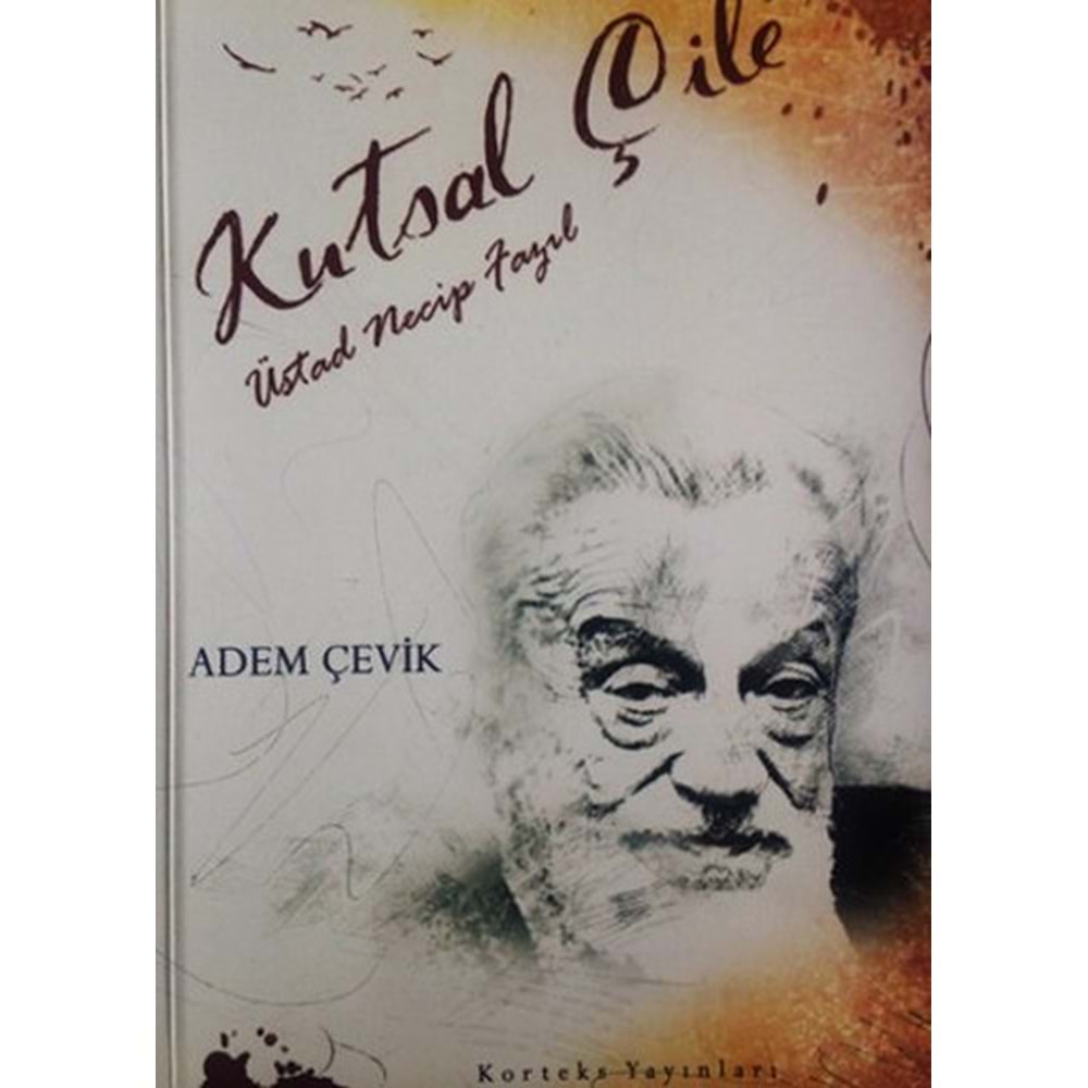 KORTEKS | KUTSAL ÇİLE