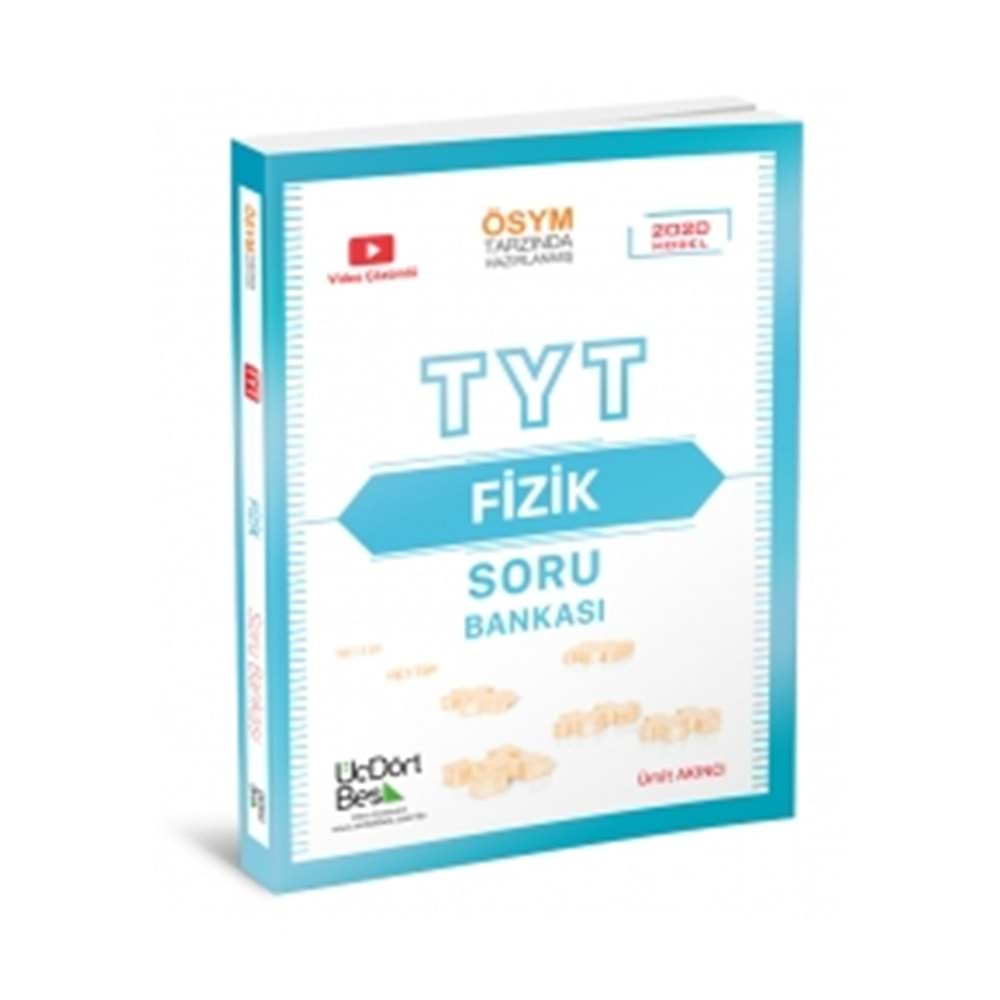 ÜÇDÖRTBEŞ | TYT FİZİK SORU BANKASI - 2026