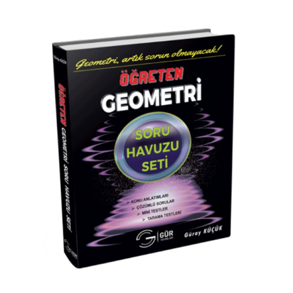 GÜR | ÖĞRETEN GEOMETRİ SORU HAVUZU SETİ - 2024
