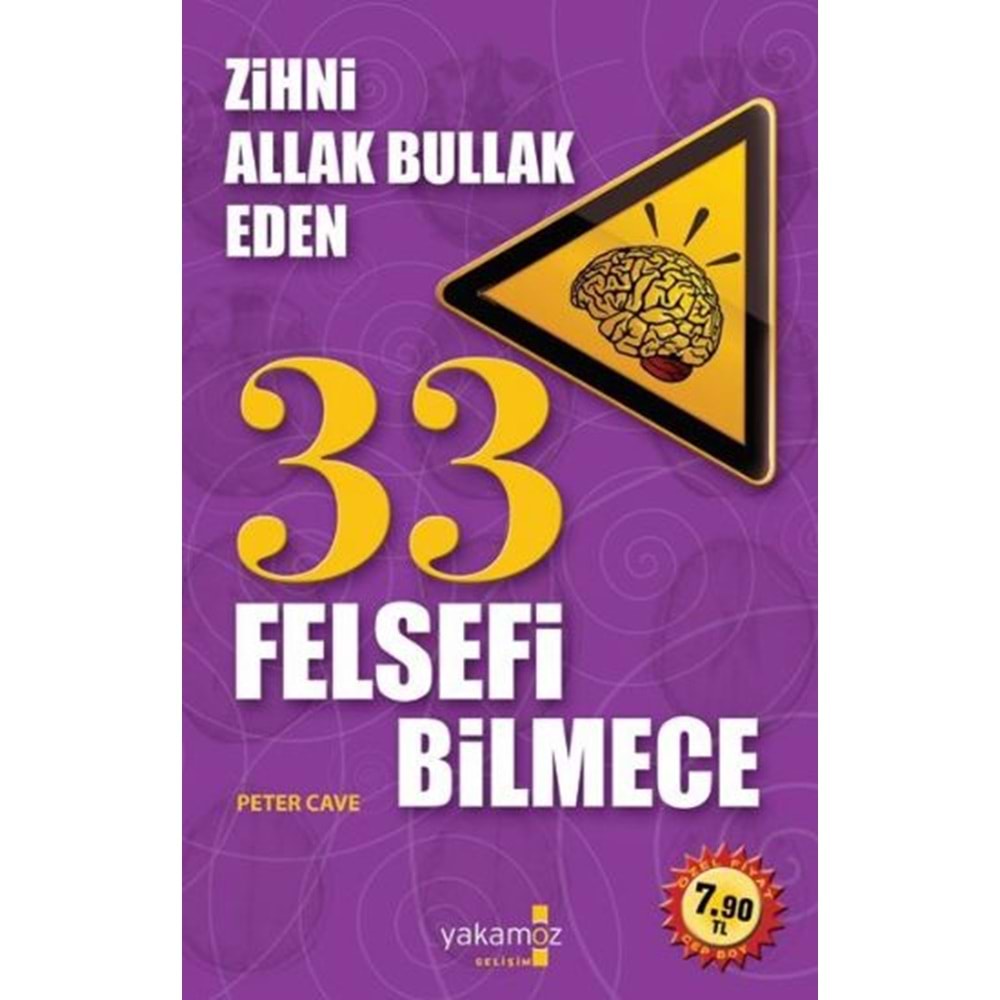 YAKAMOZ | ZİHNİ ALLAK BULLAK EDEN 33 FELSEFİ BİLMECE