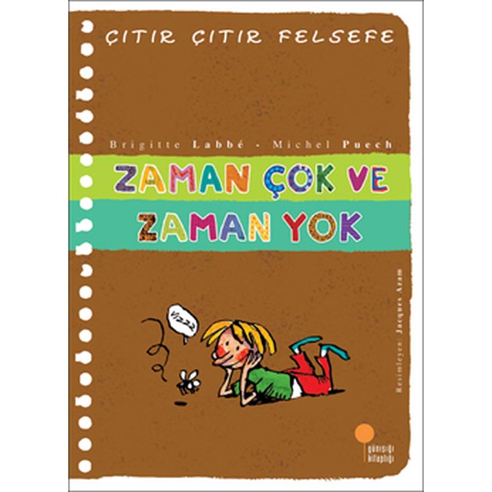 GÜNIŞIĞI | ÇITIR ÇITIR FELSEFE 19 - ZAMAN ÇOK VE ZAMAN YOK