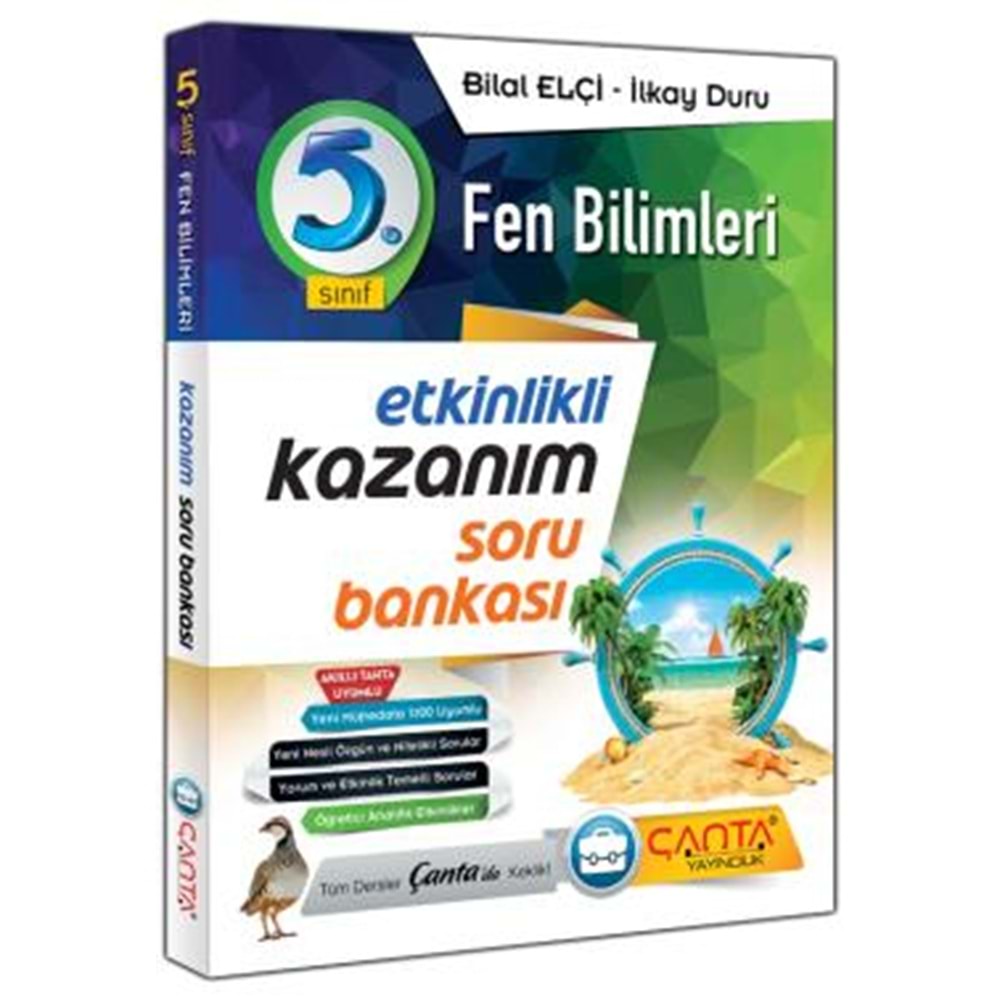 ÇANTA | 5.SINIF KAZANIM FEN BİLİMLERİ SORU BANKASI - 2022
