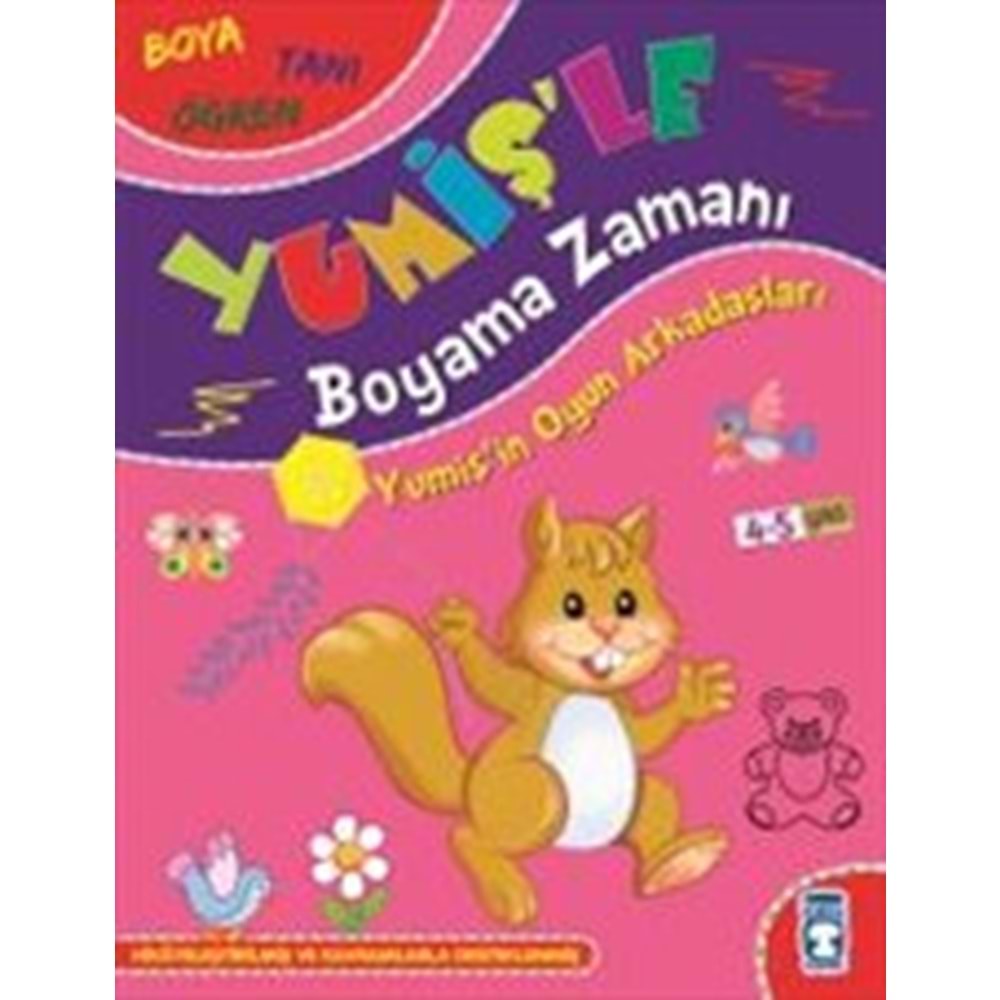 TİMAŞ | YUMİŞİN OYUN ARKADAŞLARI - YUMİŞLE BOYAMA ZAMANI
