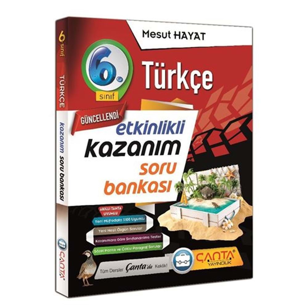 ÇANTA | 6.SINIF KAZANIM TÜRKÇE SORU BANKASI - 2022