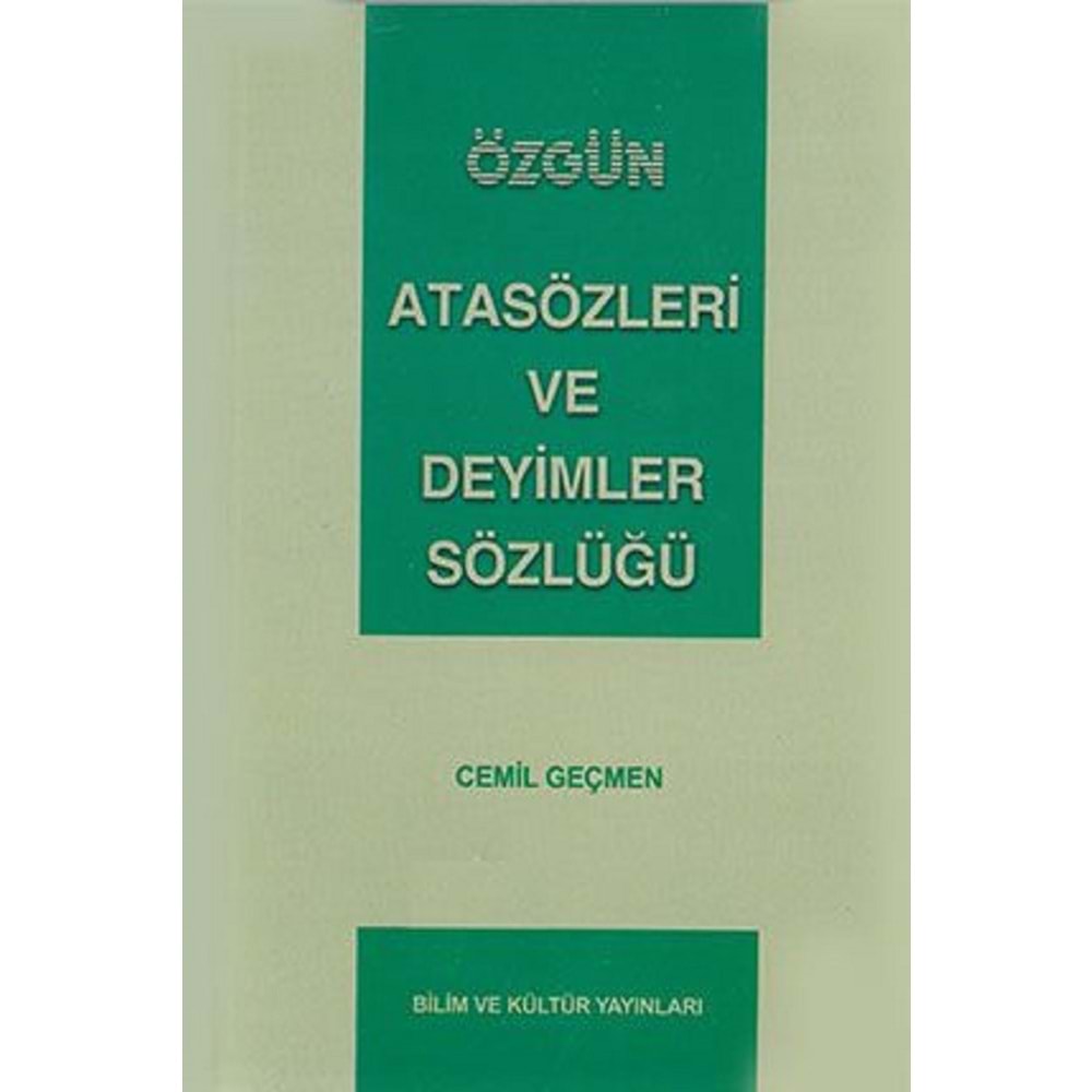 ÖZGÜN | ATASÖZLERİ VE DEYİMLER SÖZLÜĞÜ
