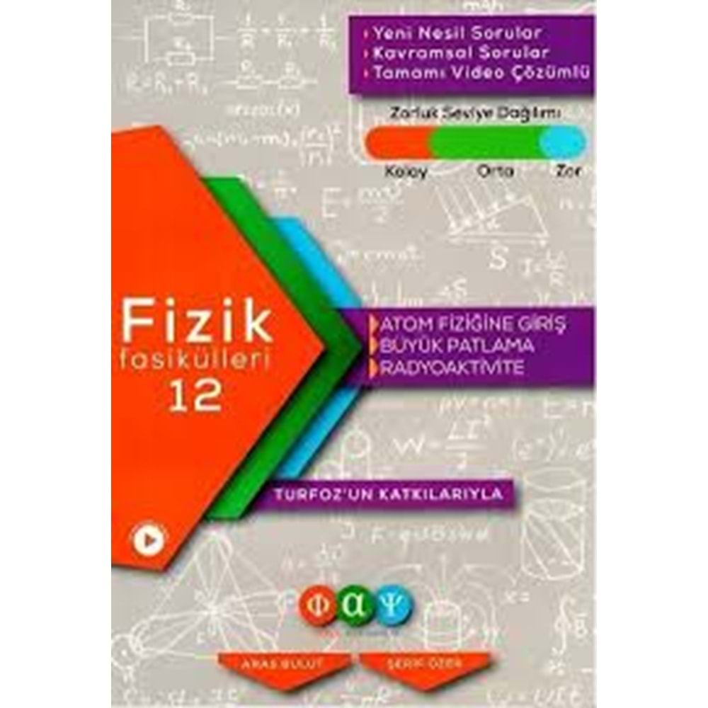 FİZİKSELALAN | TURFOZ FİZİK FASİKÜL 12 - ATOM FİZİGİNE GRŞ - 2022