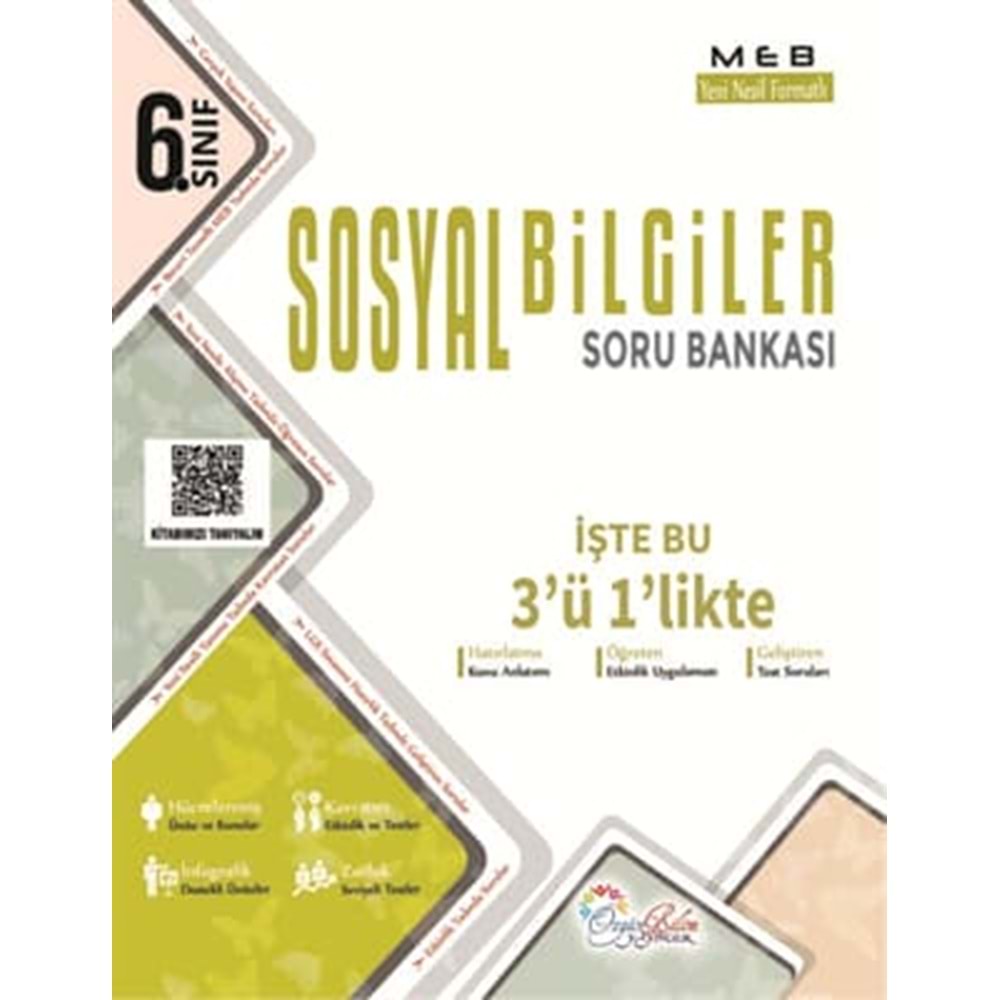 ÖZGÜNBİLİM | 6. SINIF SOSYAL BİLGİ. SORU BANKASI - 2022