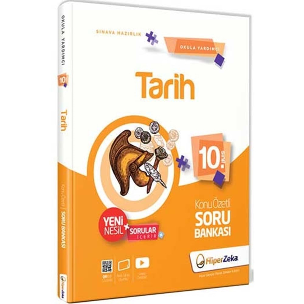 HİPERZEKA | 10. SINIF TARİH KONU ÖZETLİ SORU BANKASI - 2021