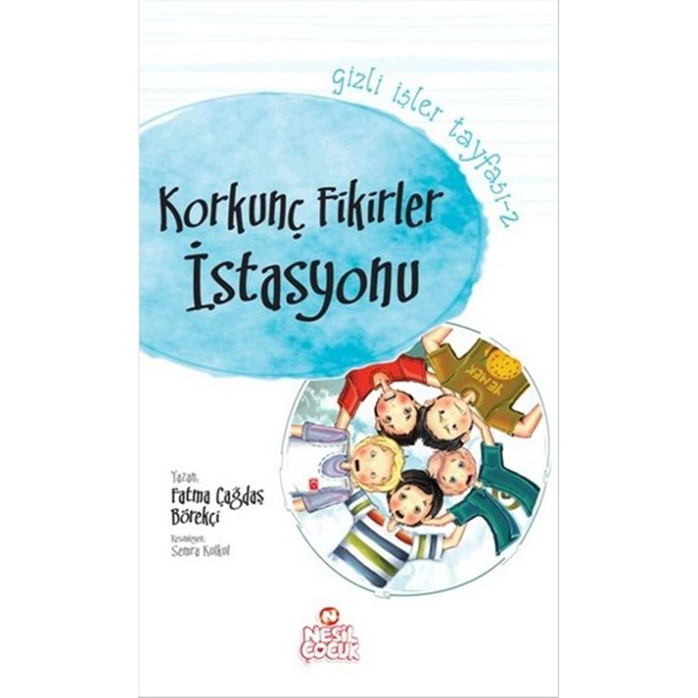 NESİL | GİZLİ İŞLER TAYFASI 2 - KORKUNÇ FİKİRLER İSTASYONU