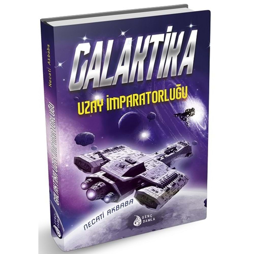 DAMLA | GALAKTİKA UZAY İMPARATORLUĞU