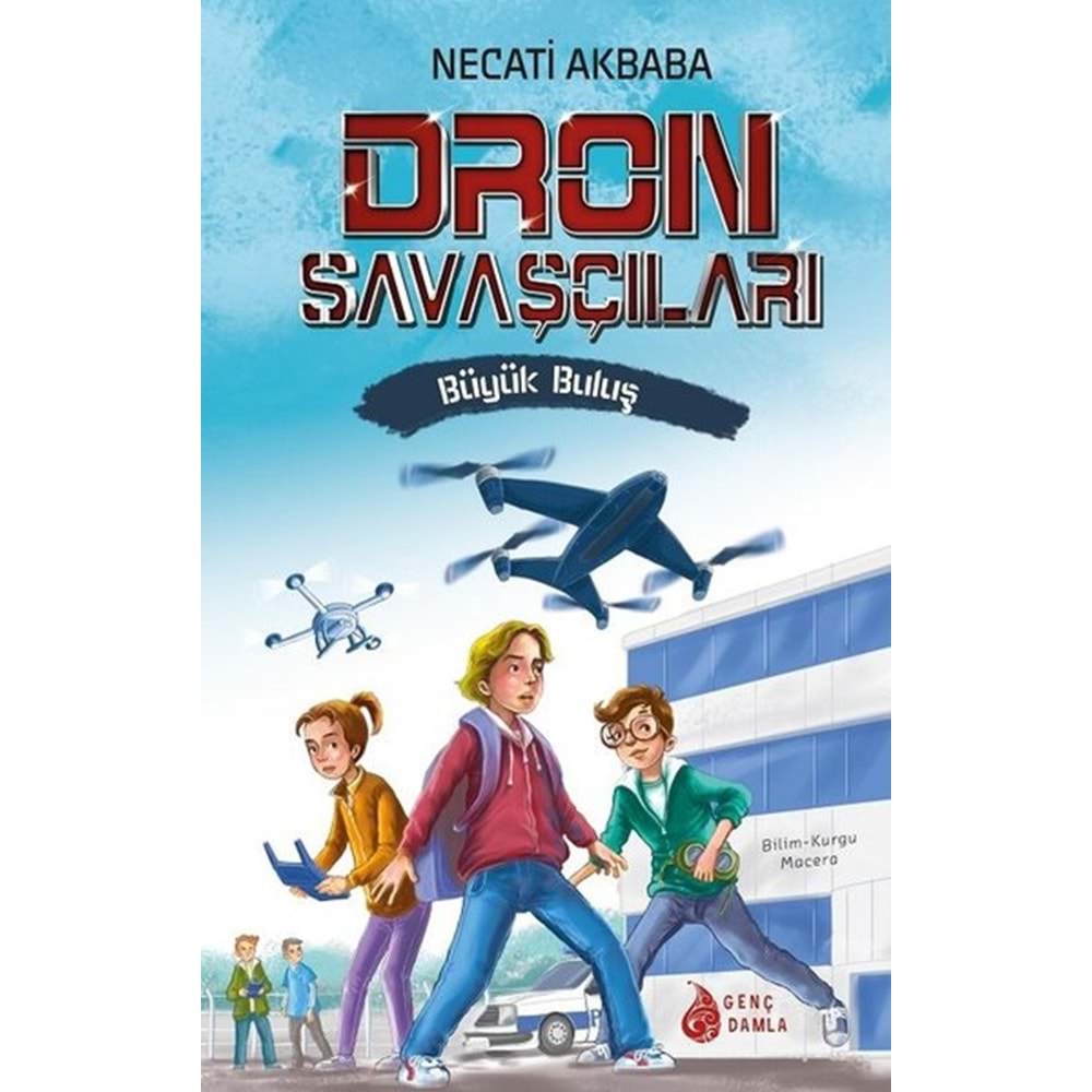DAMLA | DRON SAVAŞÇILARI-1: BÜYÜK BULUŞ