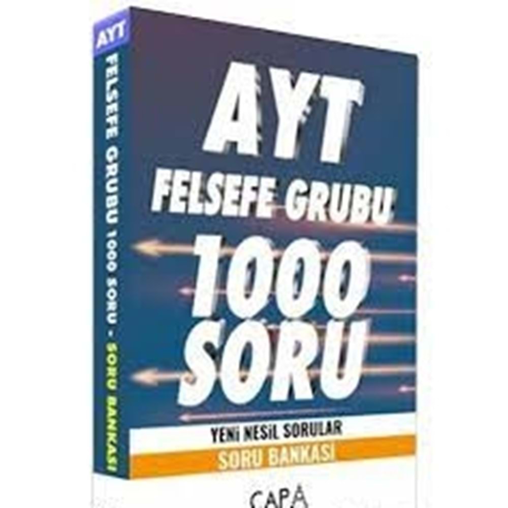 ÇAPA | AYT FELSEFE GRUBU SORU BANKASI BANKASI 1000 SORU BANKASI - 2021