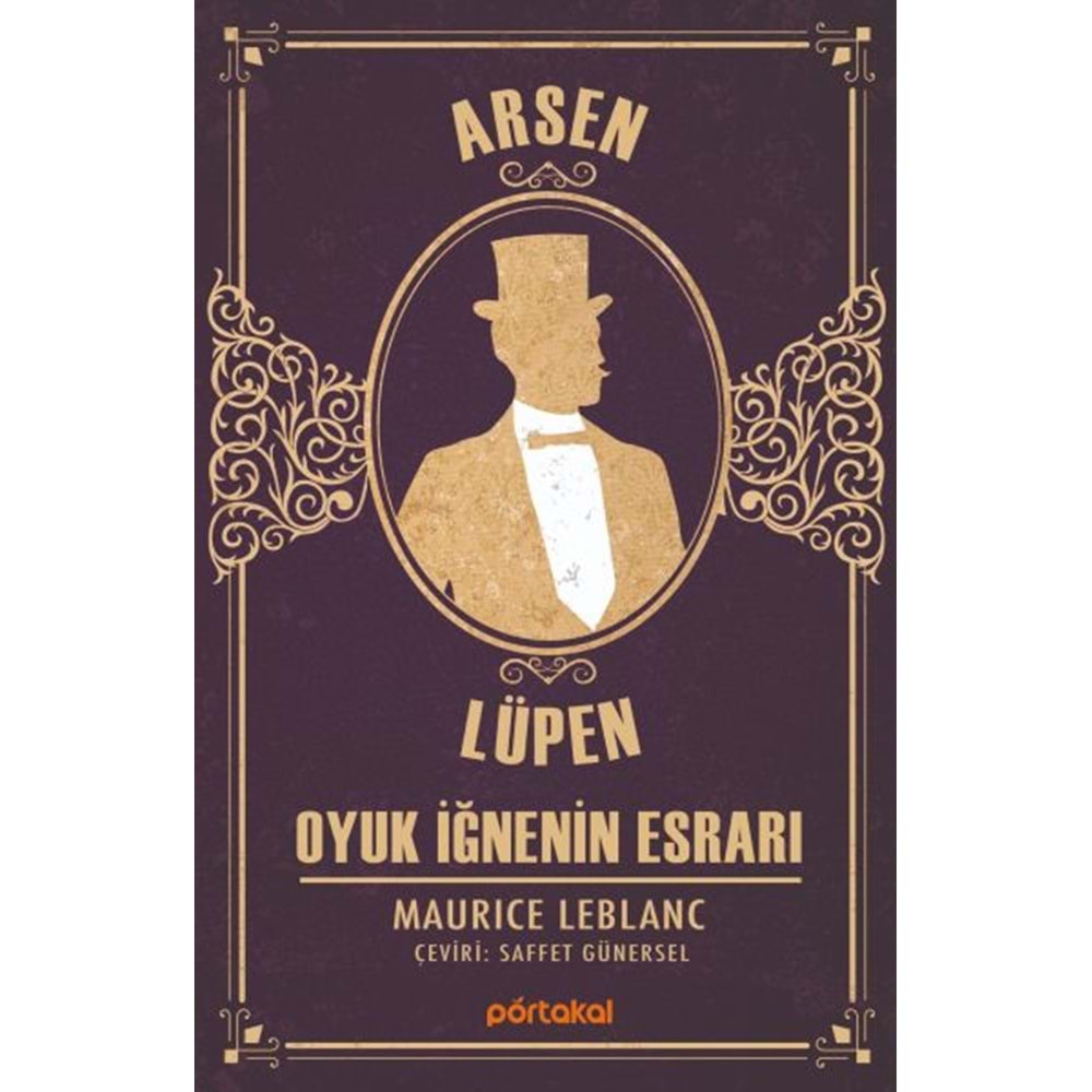 PORTAKAL | ARSEN LÜPEN - OYUK İĞNENİN ESRARI