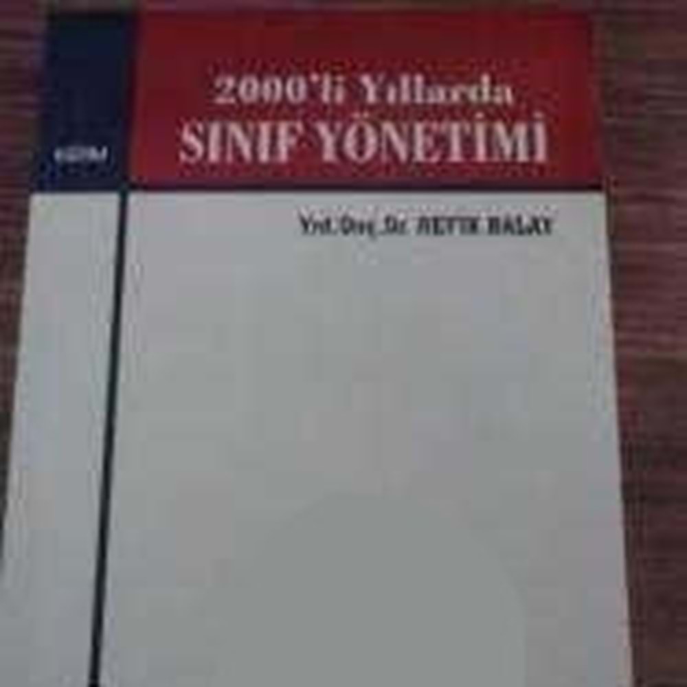 SANDAL | 2000 Lİ YILLARDA SINIF YÖNETİMİ