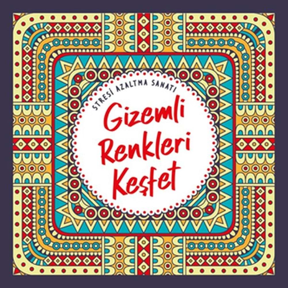 NESİL | STRESİ AZALTMA SANATI -GİZEMLİ RENKLERİ KEŞFET