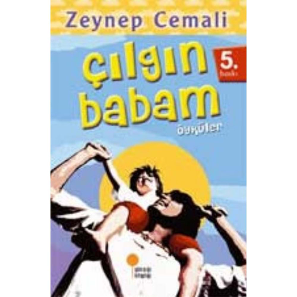 GÜNIŞIĞI | ÇILGIN BABAM