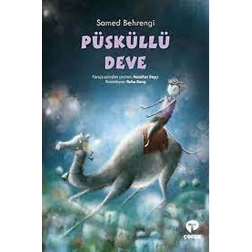 TURKUVAZ | PÜSKÜLLÜ DEVE
