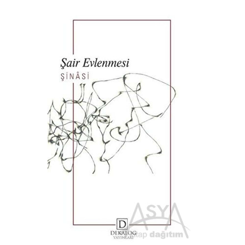DEKALOG | ŞAİR EVLENMESİ