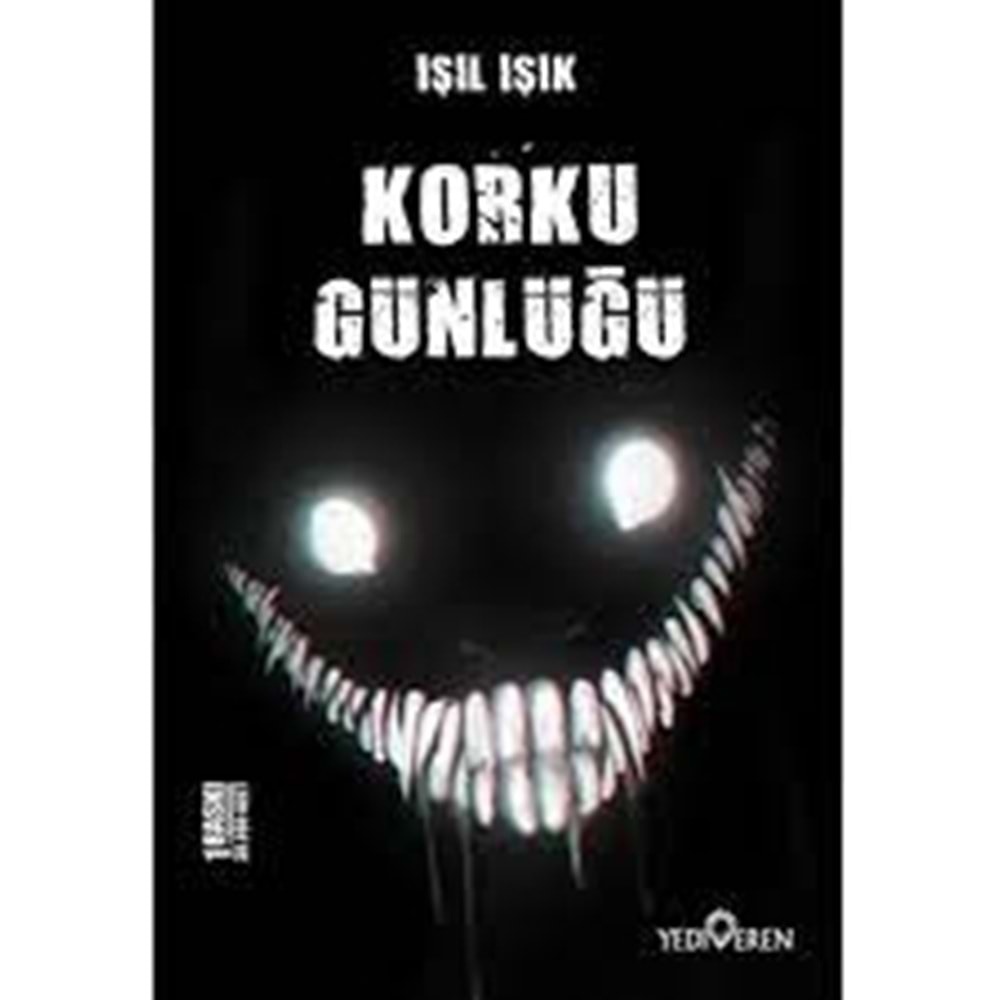 YEDİVEREN | KORKU GÜNLÜĞÜ
