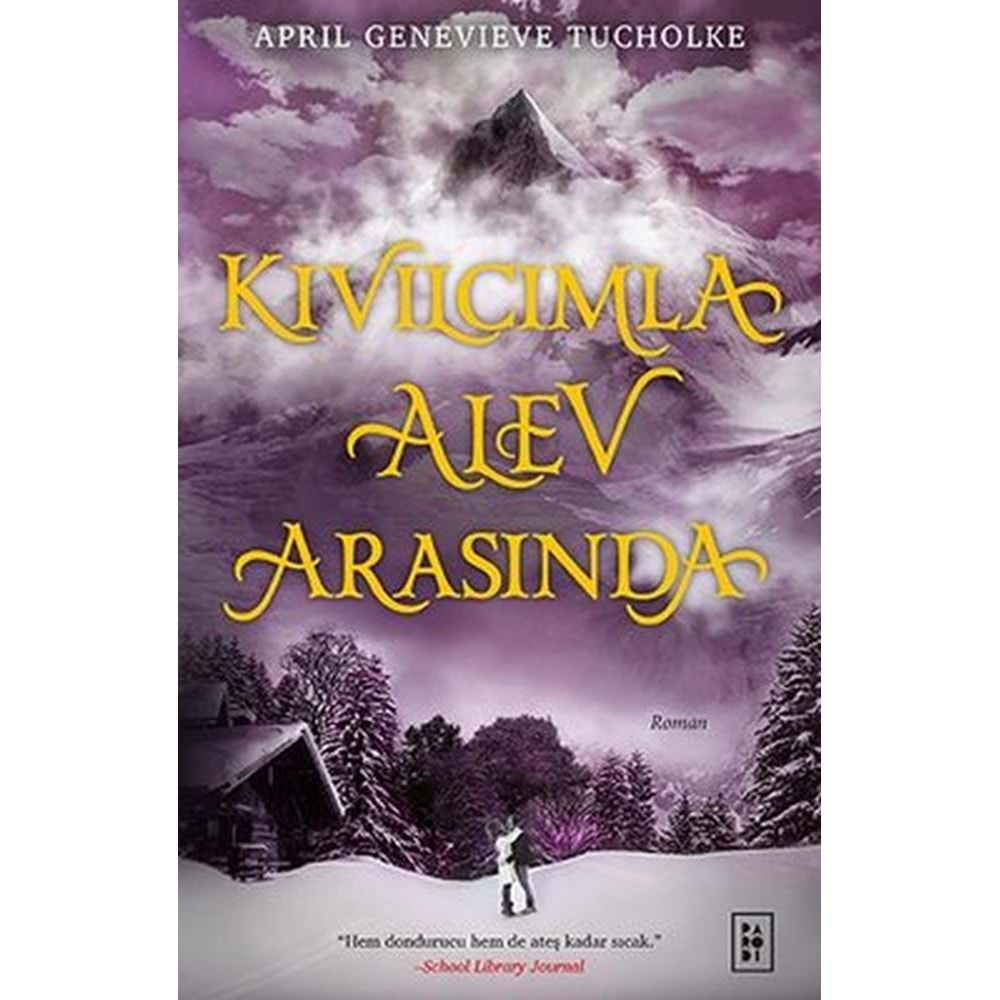 PARODİ | KIVILCIMLA ALEV ARASINDA (IŞILTI SERİSİ 2. KİTAP)