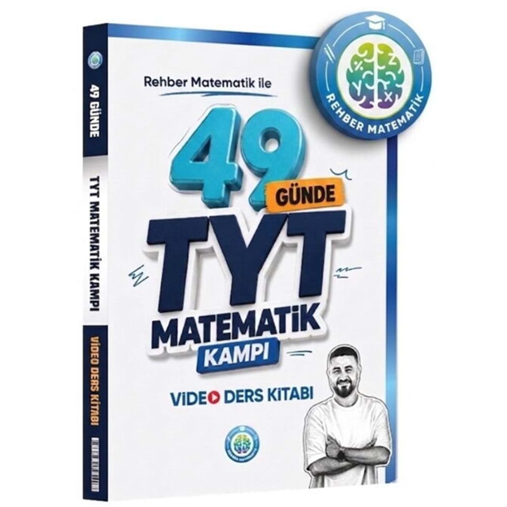 REHBER | 49 GÜNDE TYT MATEMATİK VİDEO DERS NOTLARI - 2026