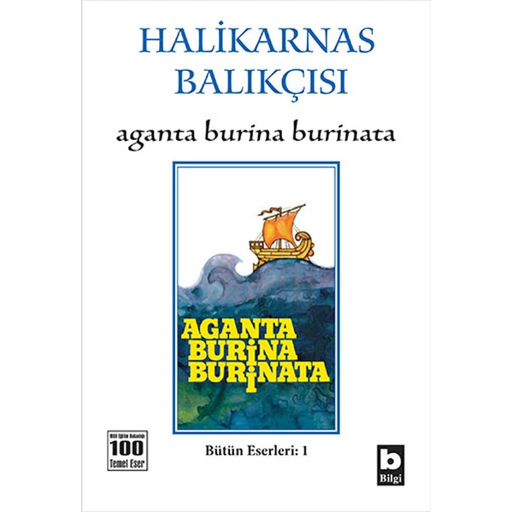 BİLGİ | AGANTA BURINA BURINATA