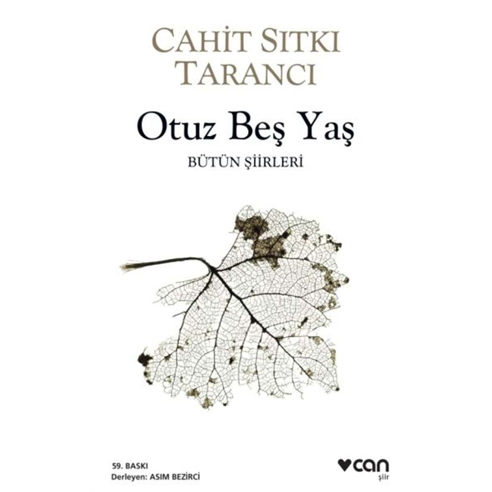 CAN | OTUZ BEŞ YAŞ - BÜTÜN ŞİİRLERİ