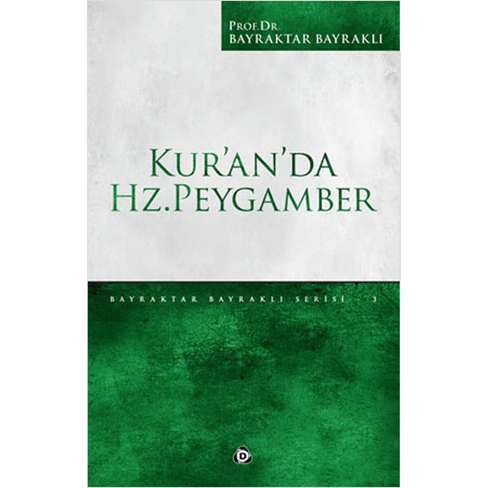 DÜŞÜN | KURNAN DA HZ.PEYGAMBER