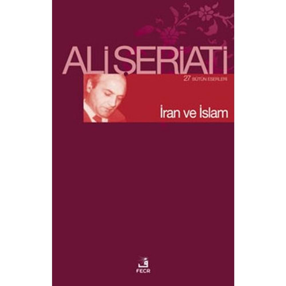 FECR | İRAN VE İSLAM