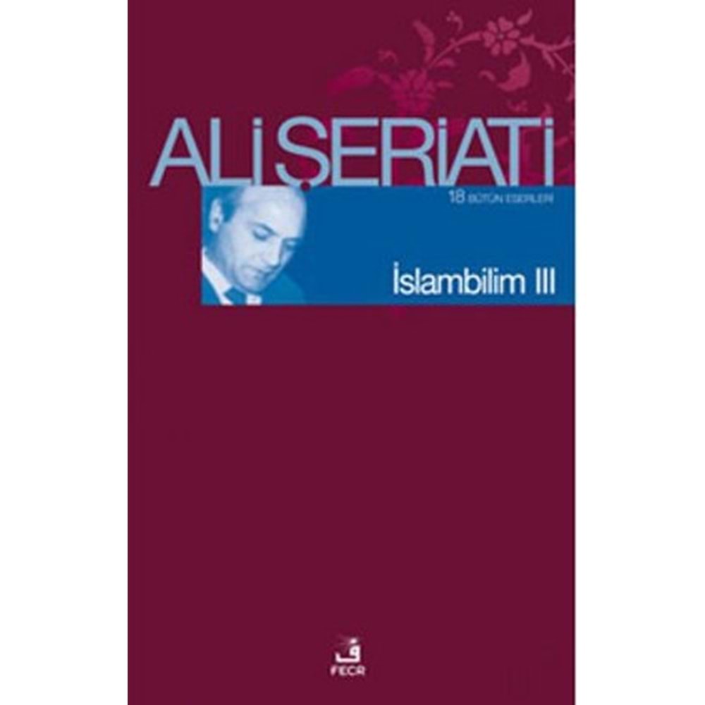 FECR | İSLAMBİLİM III