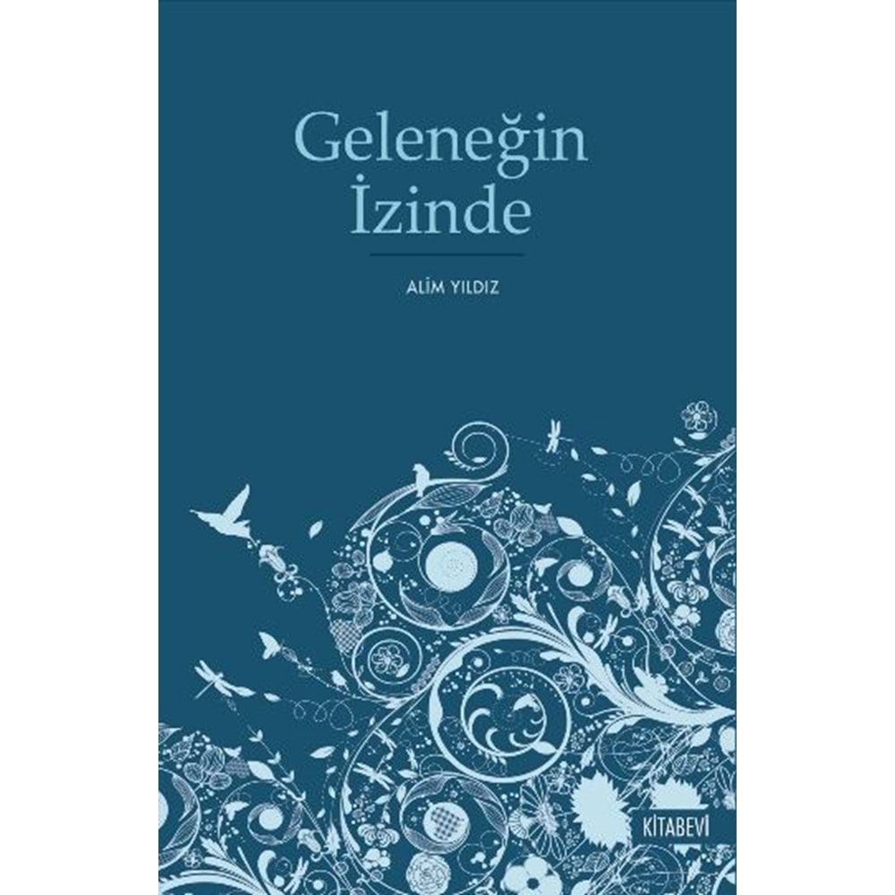 KİTABEVİ | GELENEĞİN İZİNDE