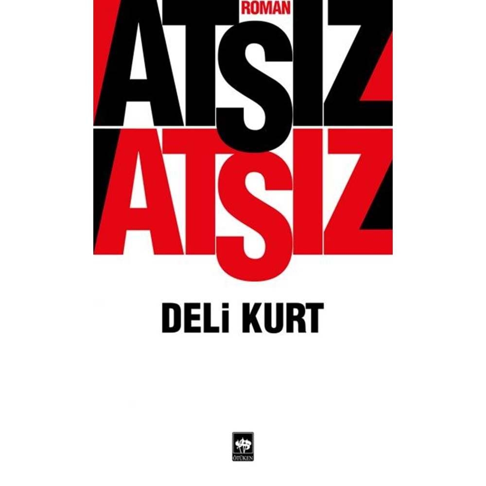 ÖTÜKENNEŞRİYAT | DELİ KURT