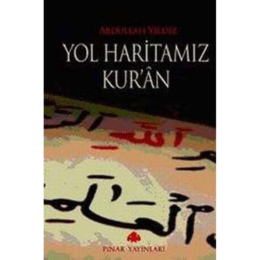 PINAR | YOL HARİTAMIZ KURAN