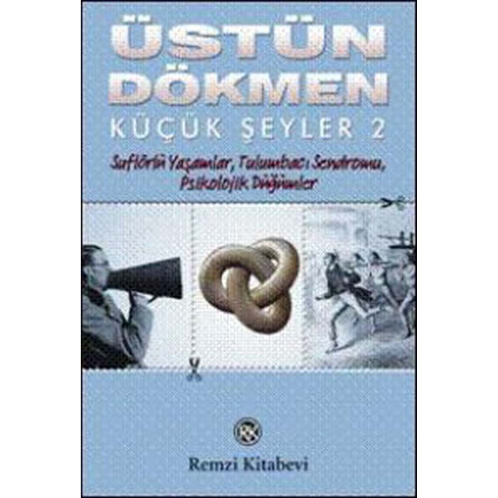 REMZİ | KÜÇÜK ŞEYLER 2 TULUMBACI SENDROMU