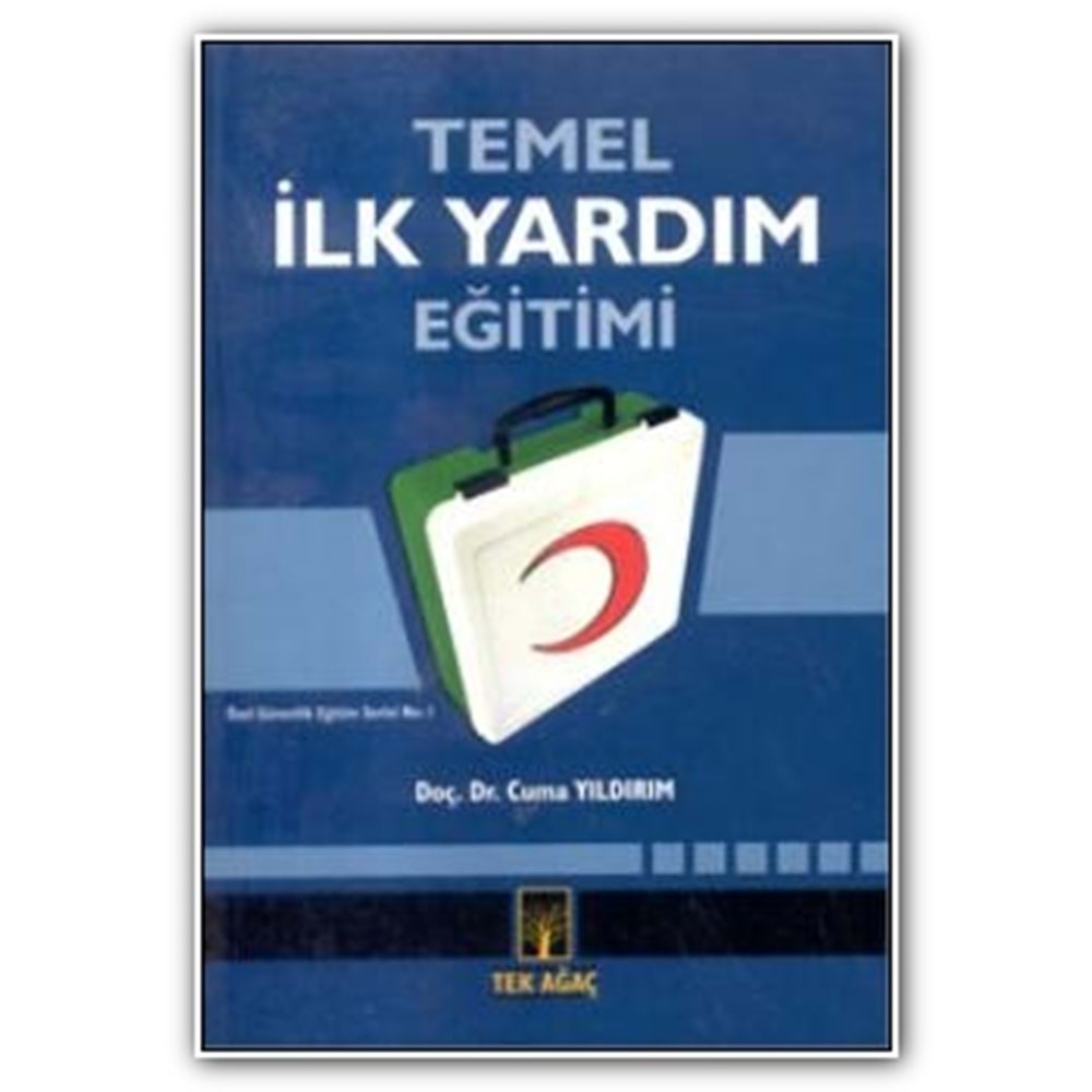 TEKAĞAÇ | TEMEL İLK YARDIM EĞİTİMİ