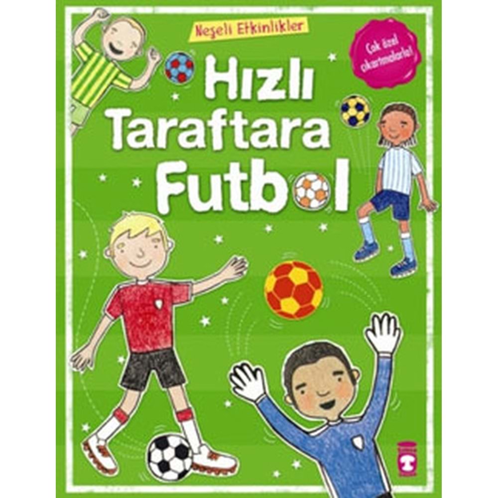 TİMAŞ | HIZLI TARAFTARA FUTBOL
