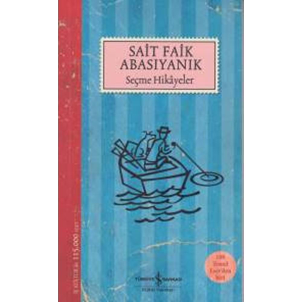 İŞBANKASI | SEÇME HİKAYELER- SAİT FAİK ABASIYANIK