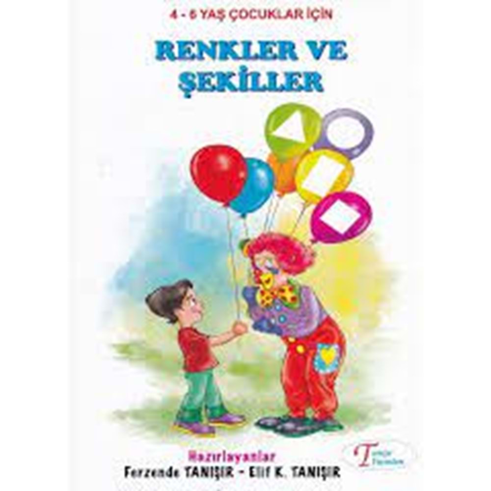 TANIŞIR | RENKLER VE ŞEKİLLER 4-6 YAŞ ÇOCUKLAR İÇİN